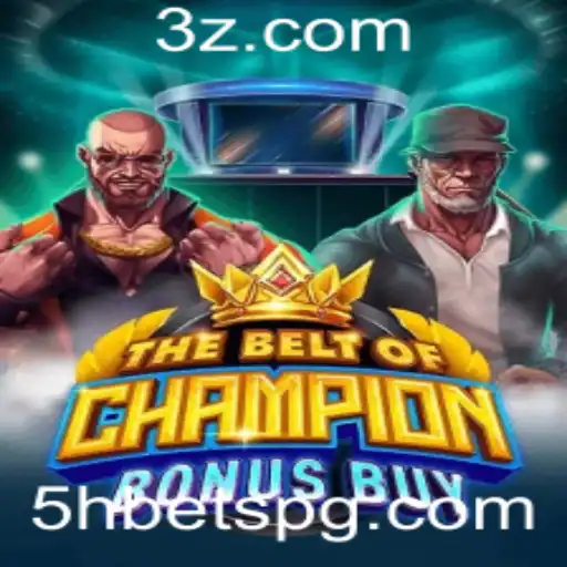 TheBeltOfChampionBonusBuy: Uma Jornada no Mundo dos Jogos de Apostas