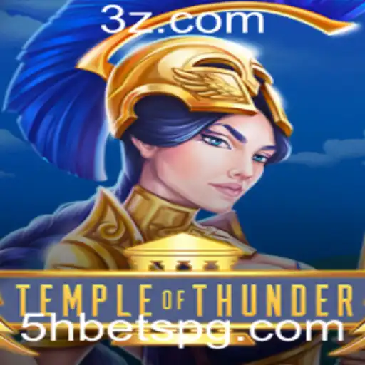 Descubra as Aventuras de TempleofThunder: Estratégias e Regras para Dominar com 5h Bet